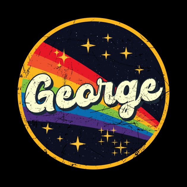 George // Rainbow In Space Vintage Grunge-Style by LMW Art