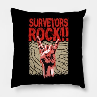 SURVEYORS ROCK!! Pillow