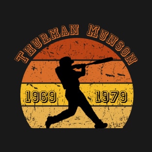 Thurman Munson the Soul of Baseball T-shirt T-Shirt