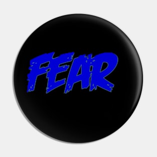 Fear text Pin