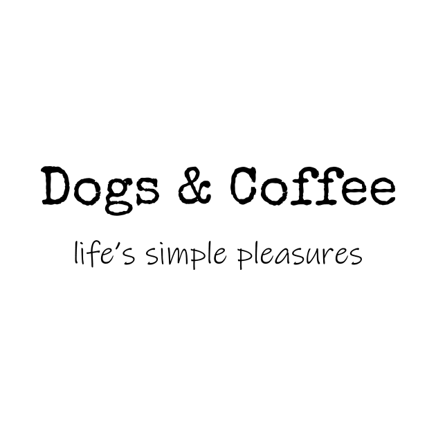 Dogs & Coffee T-Shirt Mug Coffee Mug Apparel Hoodie Sticker Gift by La Jolla Couture