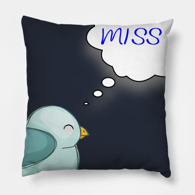 Miss You Pillow by Designz4U