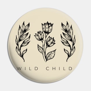 WILD CHILD - Wildflower Pin