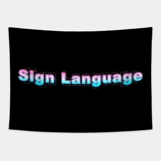 Sign Language Tapestry