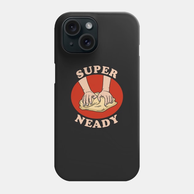 Super Neady Phone Case by dumbshirts