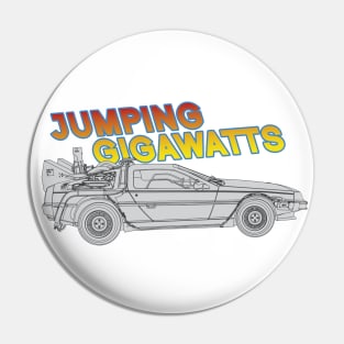 Jumping Gigawatts Delorean - GraphicLoveShop Pin