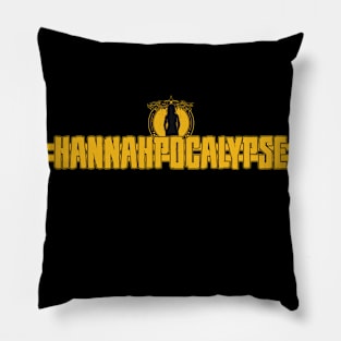 Hannahpocalypse Title 2024 Pillow