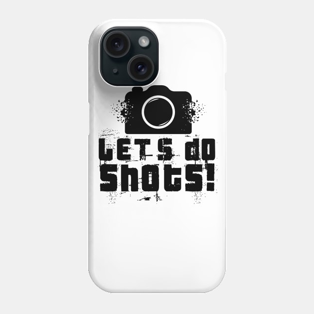 Let's Do Shots Fractal Funny Phone Case by Mellowdellow