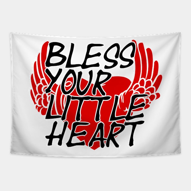 Bless Your Little Heart Tapestry by trubble