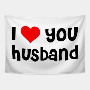 I Love You Husband Tapestry
