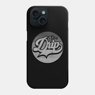 Stay Drip BW Phone Case