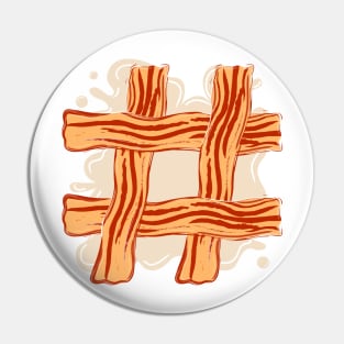 Hashtag Bacon Pin