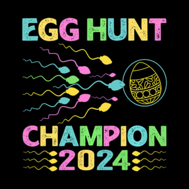 Easter Egg Hunt Champion 2024 Easter Wo by Ro Go Dan