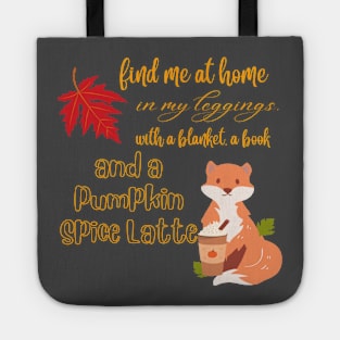 Cosy autumn/fall days with a pumpkin spice latte. Tote
