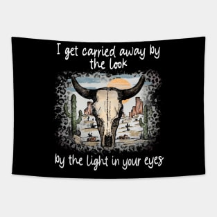 I Get Carried Away By The Look, By The Light In Your Eyes Bull Lyrics Cactus Tapestry