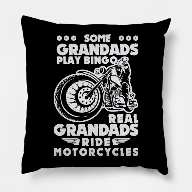 some grandad play bingo real grandad ride Motercycle Pillow by variantees