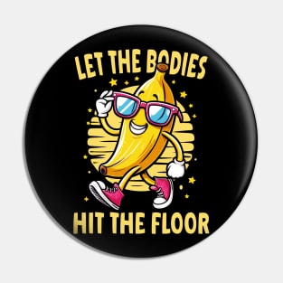 let the bodies hit the floor Pin