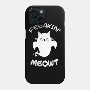 freakin meowt Phone Case