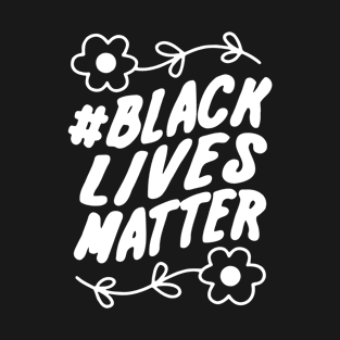 Black Lives Matter T-Shirt