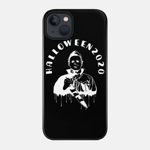 Michael Myers Halloween 2020 - Michael Myers Halloween 2020 - Phone Case
