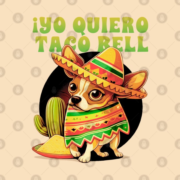 yo quiero taco bell by sadieillust