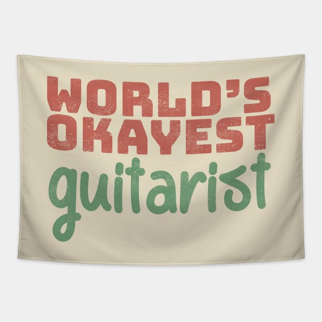 World's Okayest Guitarist Tapestry by Commykaze