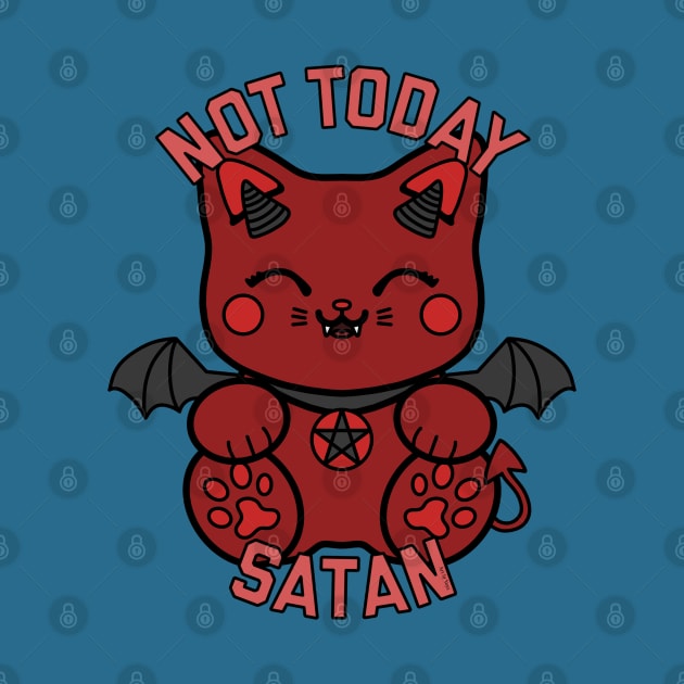 Not Today Satan by Art by Veya