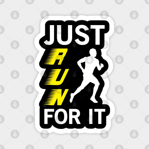 Just Run For It - Marathon Magnet by CRE4TIX