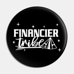 Best Financier Tribe Retirement 1st Day of Work Appreciation Job Pin