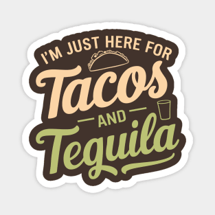 Fiesta Ready Tacos and Tequila Lover Magnet