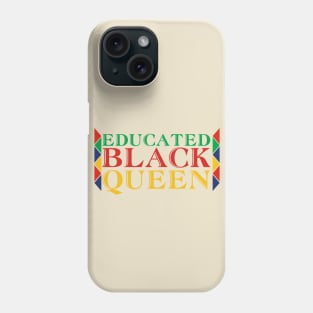 Dashiki Educated Black Queen Phone Case