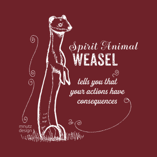 Spirit animal - Weasel - white T-Shirt