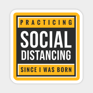 Practice Social Distancing Magnet