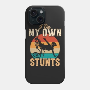 I Do My Own Stunts Funny Cyclist Cycling Gift design Phone Case