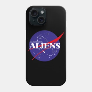 SEARCHING FOR ALIENS NASA Phone Case