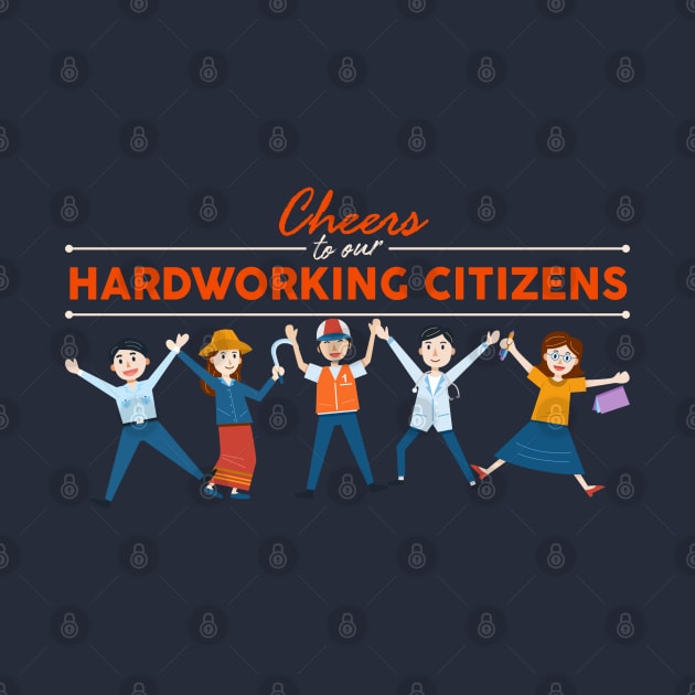 Labor Day, Cheers to Hardworking Citizens by PatBelDesign