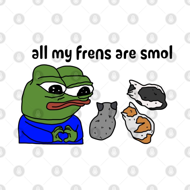 all my frens are smol by N3RDYCATS