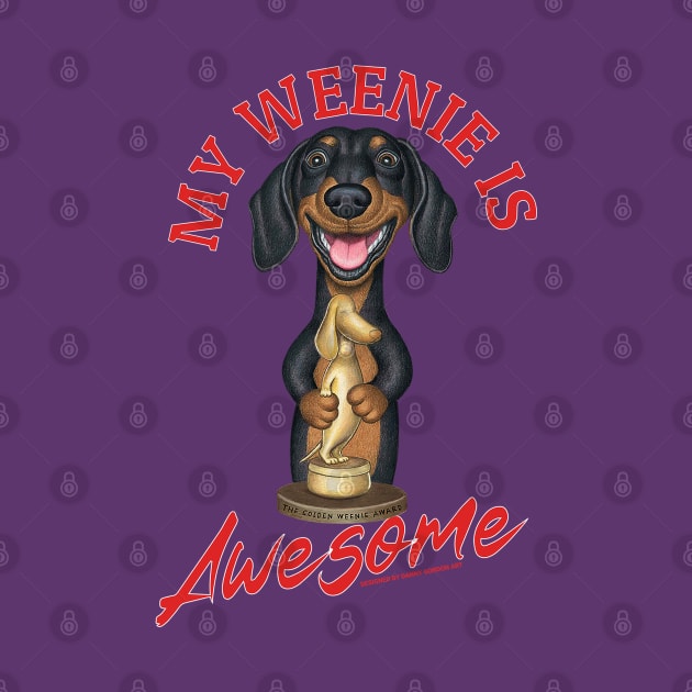 Fun Loving Weenie Dog Earning Awesome Award by Danny Gordon Art