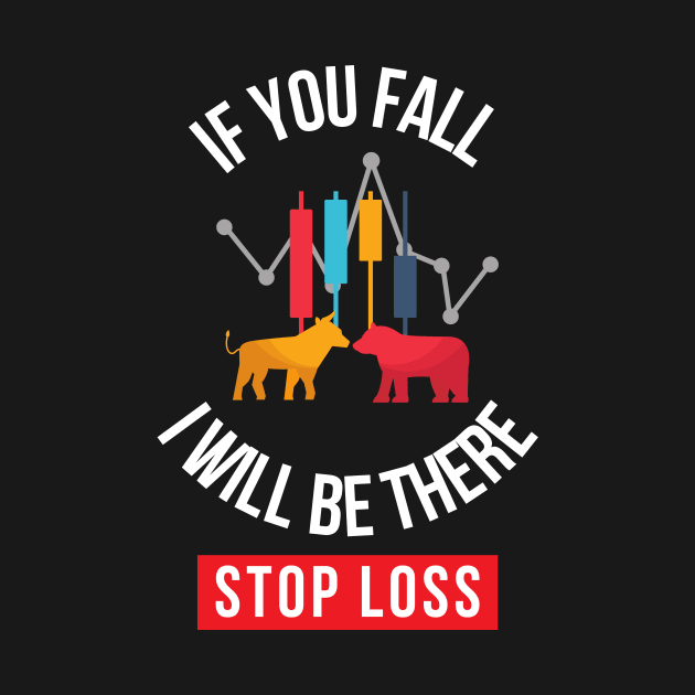 if you fall, i will be there stop loss by Leap Arts