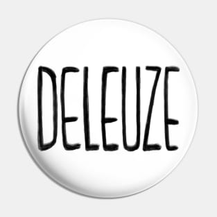 Philosophy Deleuze Pin