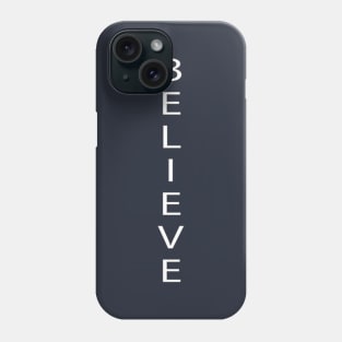 believe shirt ,religious tees unisex Phone Case