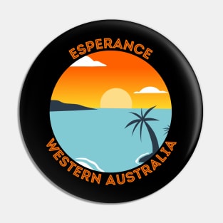 Esperance Western Australia Pin