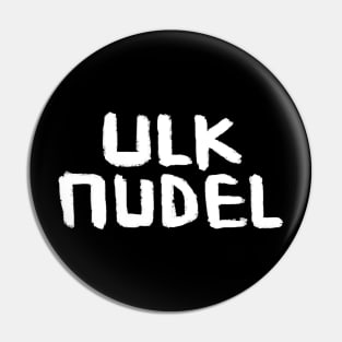 Ulknudel, Comedienne Joker, German Word Pin