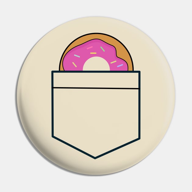 Donut In A Pocket T-Shirt Design Pin by happinessinatee