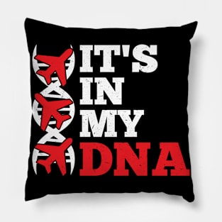 It's in my DNA Pilot flying Pillow