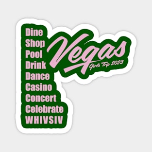 Las Vegas Girls Trip 2023 - 3 Magnet