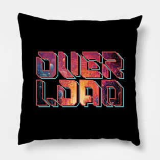 OVERLOAD - Futuristic Design Pillow