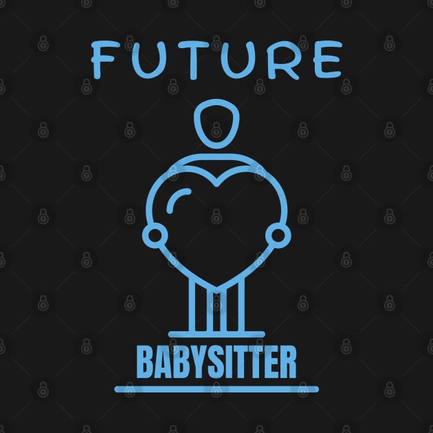 Future Babysitter by GrandThreats