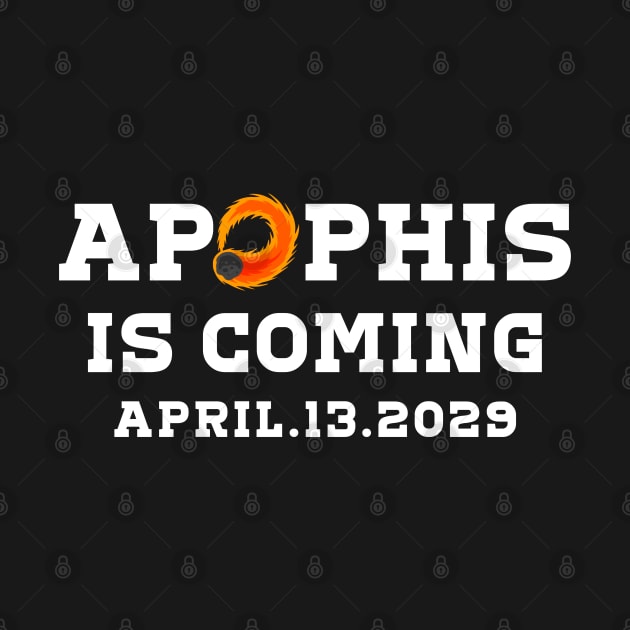 Apophis Asteroid is coming 99942 APRIL.13.2029 T-Shirt by MetAliStor ⭐⭐⭐⭐⭐