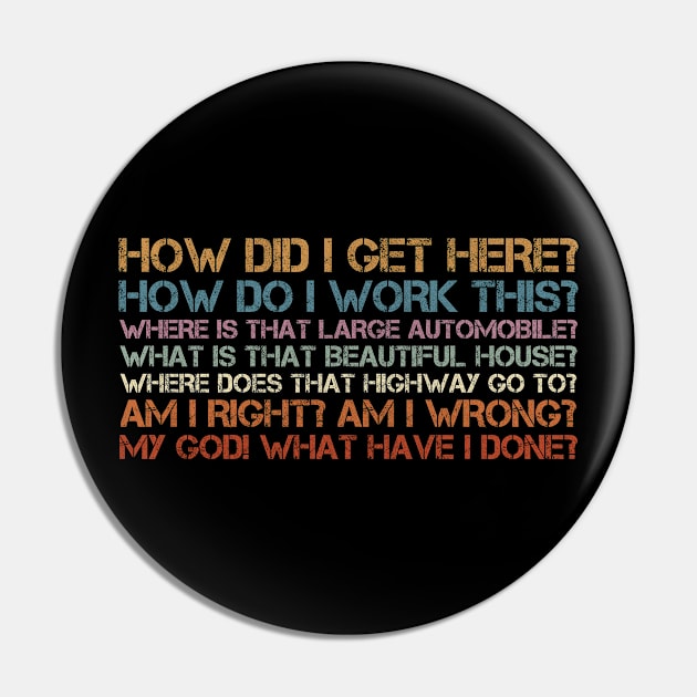 Things You May Ask Yourself Pin by Icrtee
